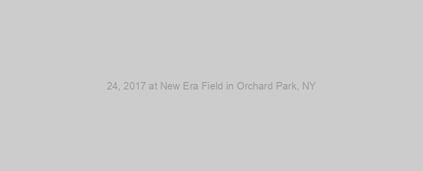 24, 2017 at New Era Field in Orchard Park, NY